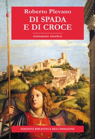 Di spada e di croce - Librerie.coop