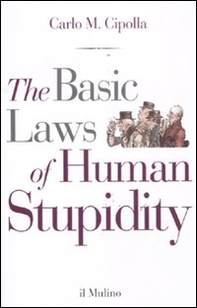 The basic laws of human stupidity - Librerie.coop The basic laws of human stupidity - Librerie.coop
