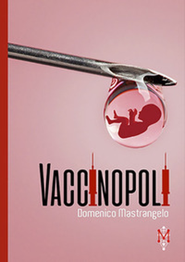 Vaccinopoli - Librerie.coop Vaccinopoli - Librerie.coop