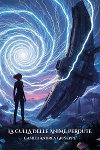 La culla delle anime perdute - Librerie.coop