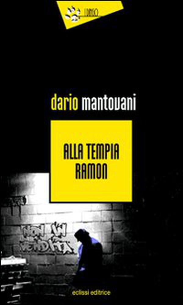 Alla tempia Ramon - Librerie.coop Alla tempia Ramon - Librerie.coop