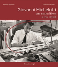Giovanni Michelotti. A free stylist - Librerie.coop Giovanni Michelotti. A free stylist - Librerie.coop