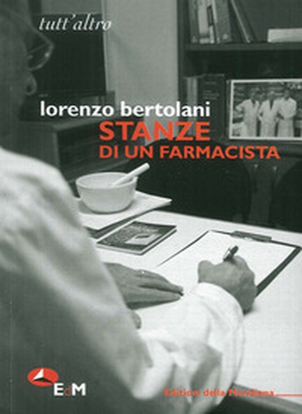Stanze di un farmacista - Librerie.coop Stanze di un farmacista - Librerie.coop
