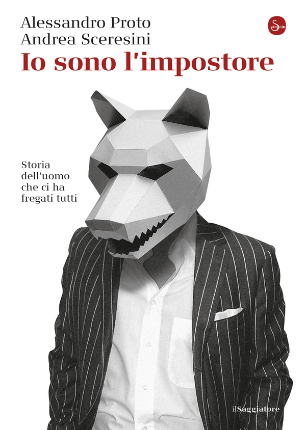 Io sono l'impostore - Librerie.coop Io sono l'impostore - Librerie.coop