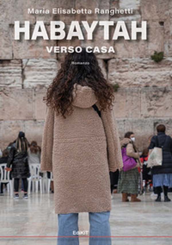 Habaytah. Verso casa - Librerie.coop Habaytah. Verso casa - Librerie.coop
