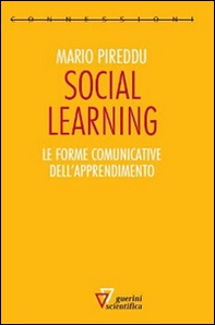 Social learning. Le forme comunicative dell'apprendimento - Librerie.coop