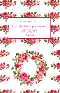 Una ghirlanda per ragazze - Librerie.coop