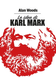 Le idee di Karl Marx - Librerie.coop