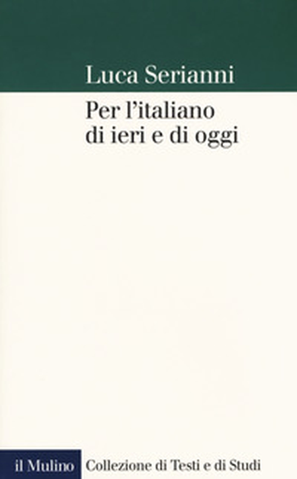 Per l'italiano di ieri e di oggi - Librerie.coop Per l'italiano di ieri e di oggi - Librerie.coop