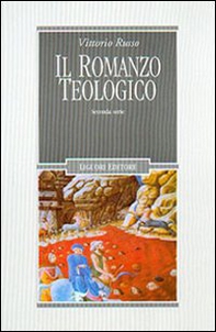 Il romanzo teologico. 2ª serie - Librerie.coop