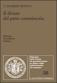 Il divieto del patto commissorio - Librerie.coop Il divieto del patto commissorio - Librerie.coop