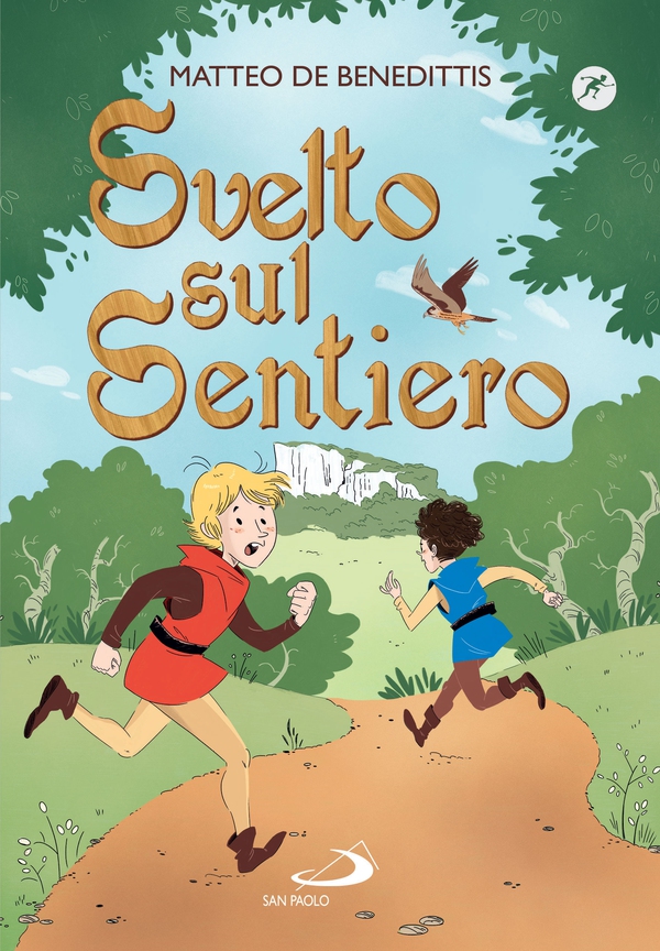 Svelto sul sentiero - Librerie.coop Svelto sul sentiero - Librerie.coop