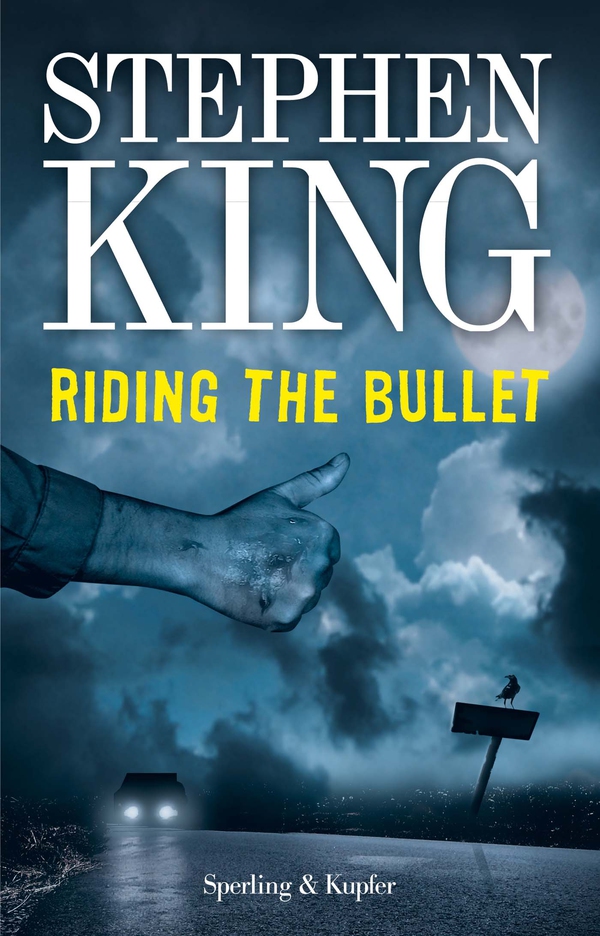Riding the Bullet (versione italiana) - Librerie.coop Riding the Bullet (versione italiana) - Librerie.coop