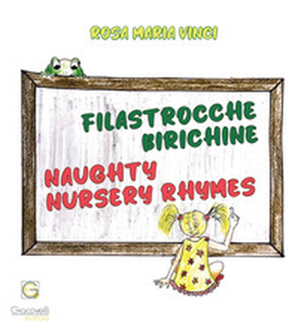 Filastrocche birichine. Ediz. italiana e inglese - Librerie.coop Filastrocche birichine. Ediz. italiana e inglese - Librerie.coop