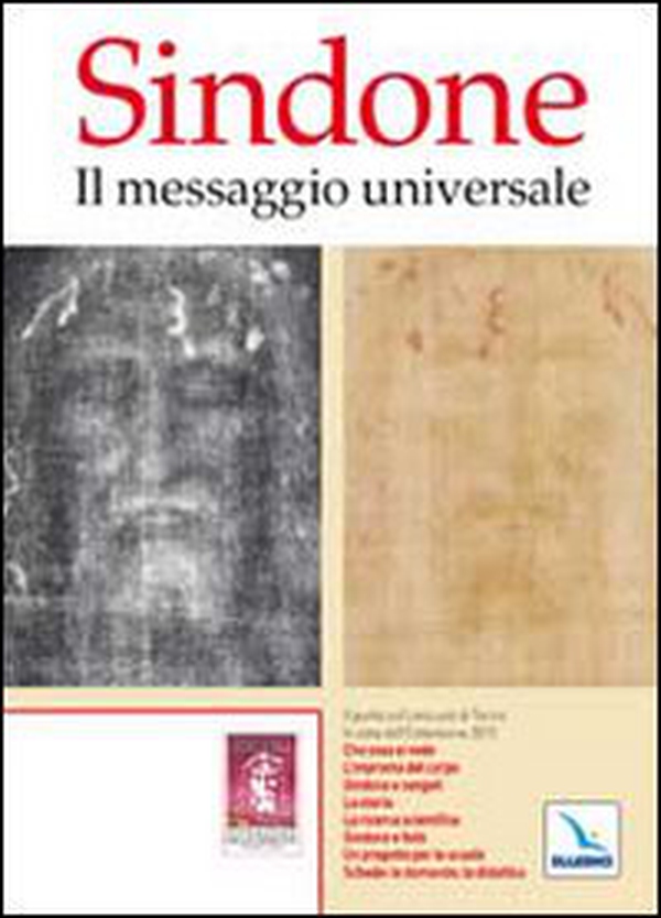 Sindone. Il messaggio universale - Librerie.coop Sindone. Il messaggio universale - Librerie.coop