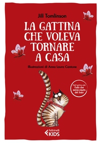 La gattina che voleva tornare a casa - Librerie.coop