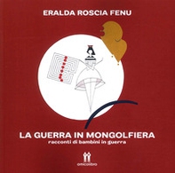La guerra in mongolfiera - Librerie.coop