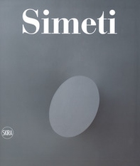 Turi Simeti. Catalogo ragionato - Librerie.coop