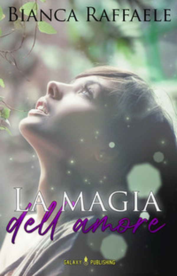 La magia dell'amore - Librerie.coop La magia dell'amore - Librerie.coop