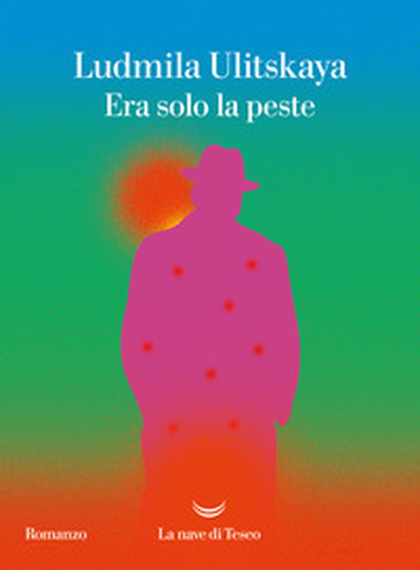 Era solo la peste - Librerie.coop Era solo la peste - Librerie.coop