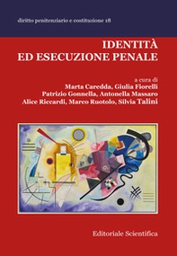 Identità ed esecuzione penale - Librerie.coop