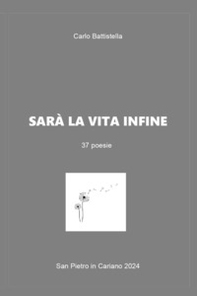 Sarà la vita infine - Librerie.coop