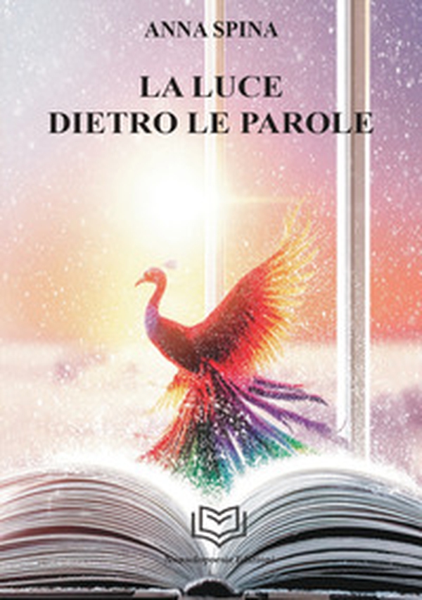 La luce dietro le parole - Librerie.coop