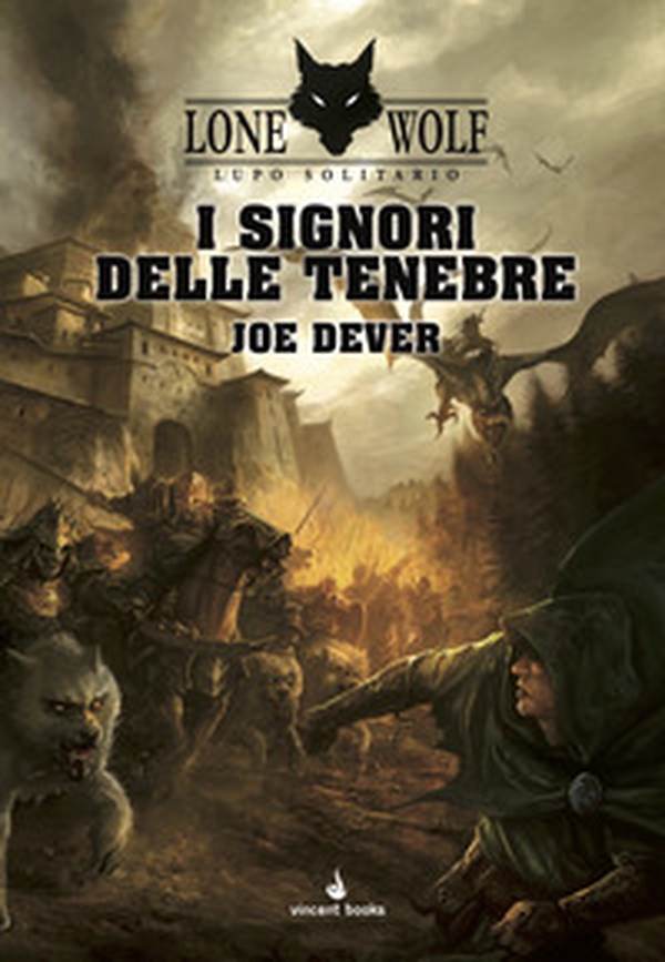 I signori delle tenebre. Lupo Solitario - Vol. 1 - Librerie.coop I signori delle tenebre. Lupo Solitario - Vol. 1 - Librerie.coop