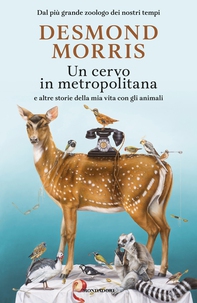 Un cervo in metropolitana - Librerie.coop