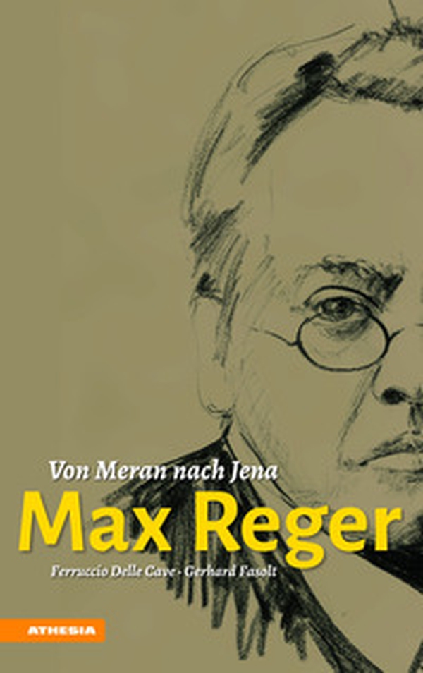 Max Reger. Von Meran nach Jena - Librerie.coop Max Reger. Von Meran nach Jena - Librerie.coop