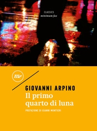 Il primo quarto di luna - Librerie.coop Il primo quarto di luna - Librerie.coop