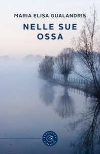 Nelle sue ossa - Librerie.coop