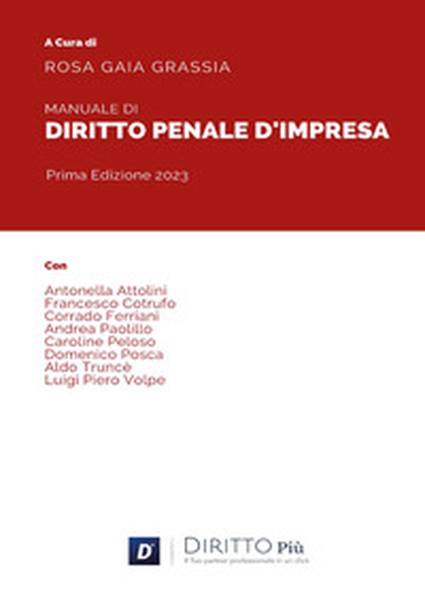 Manuale di diritto penale d'impresa - Librerie.coop Manuale di diritto penale d'impresa - Librerie.coop