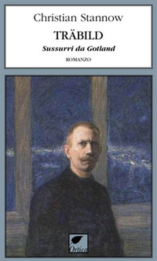 Träbild. Sussurri da Gotland - Librerie.coop Träbild. Sussurri da Gotland - Librerie.coop