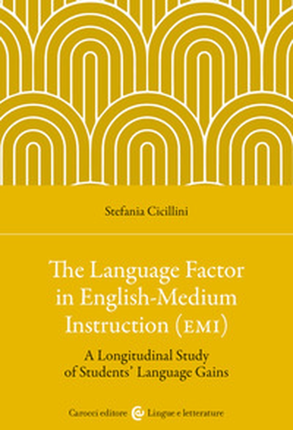 The language factor in English-Medium Instruction (EMI) - Librerie.coop The language factor in English-Medium Instruction (EMI) - Librerie.coop