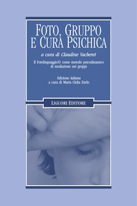 Foto, gruppo e cura psichica - Librerie.coop Foto, gruppo e cura psichica - Librerie.coop