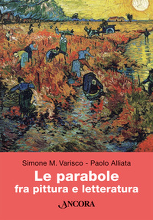 Le parabole fra pittura e letteratura - Librerie.coop Le parabole fra pittura e letteratura - Librerie.coop