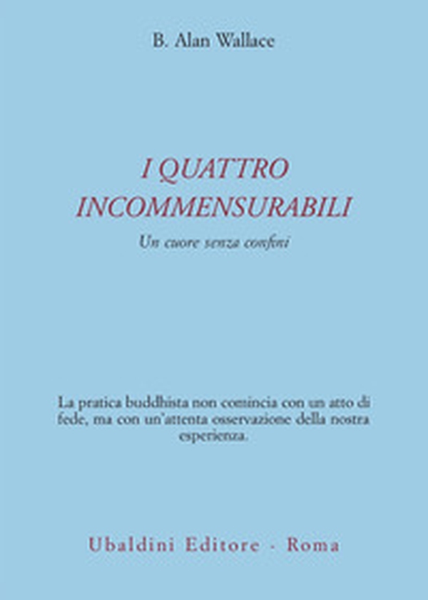 I quattro incommensurabili. Un cuore senza confini - Librerie.coop I quattro incommensurabili. Un cuore senza confini - Librerie.coop