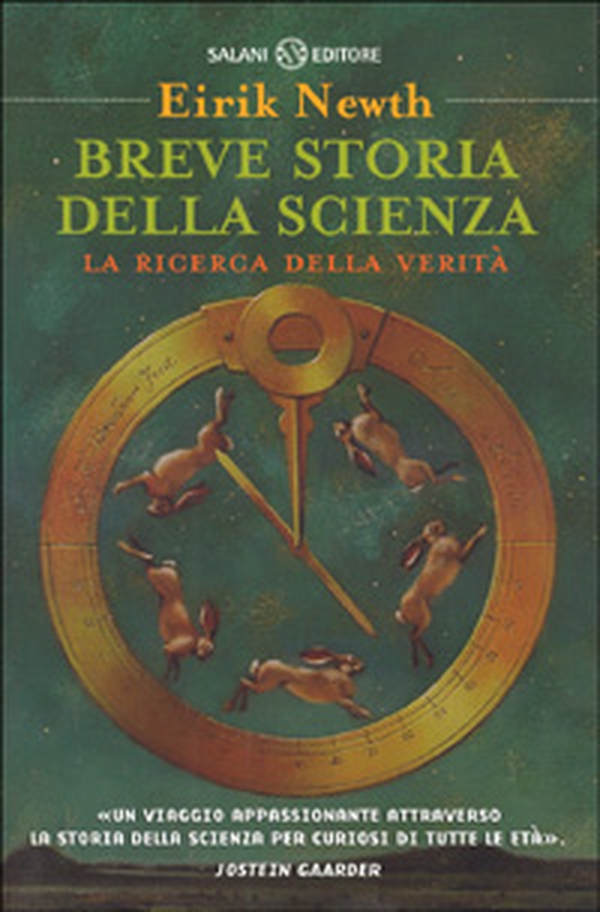 Breve storia della scienza. La ricerca della verità - Librerie.coop