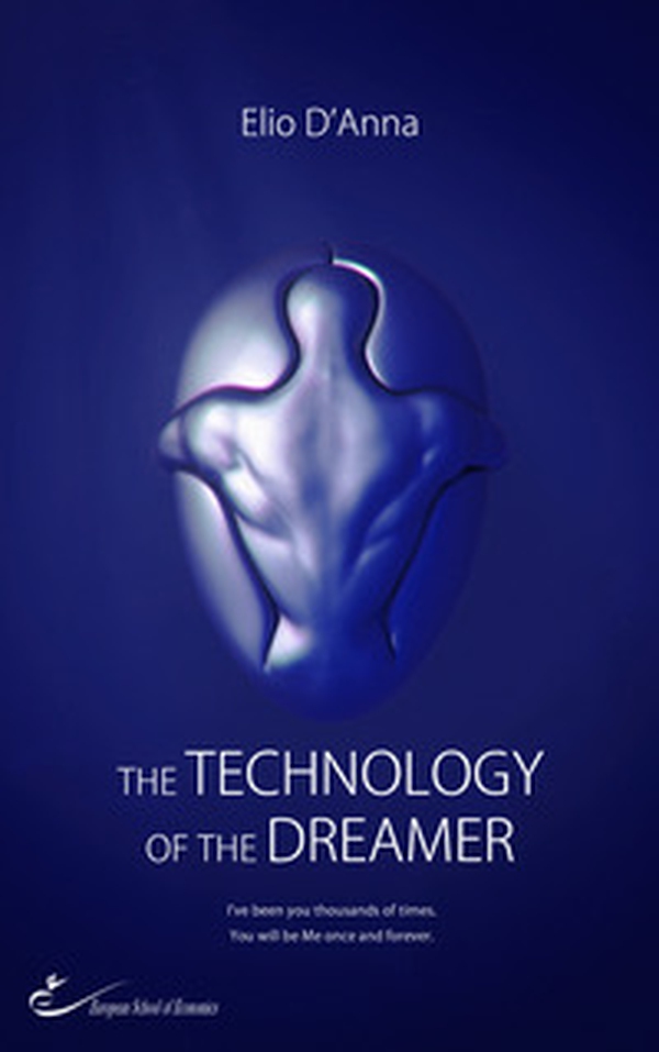 The technology of the dreamer - Librerie.coop