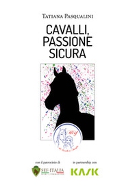 Cavalli, passione sicura - Librerie.coop Cavalli, passione sicura - Librerie.coop