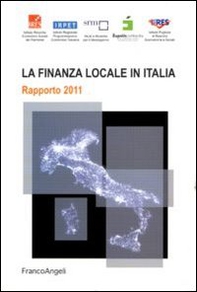 La finanza locale in Italia. Rapporto 2011 - Librerie.coop