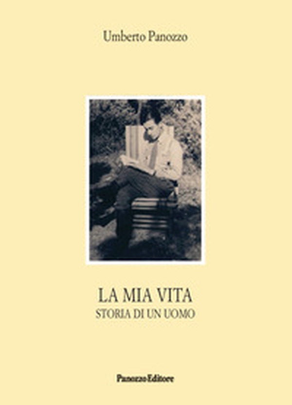 La mia vita. Storia di un uomo - Librerie.coop
