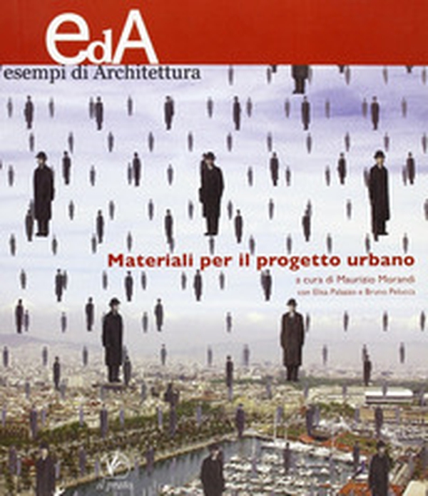 Materiali per il progetto urbano - Librerie.coop Materiali per il progetto urbano - Librerie.coop