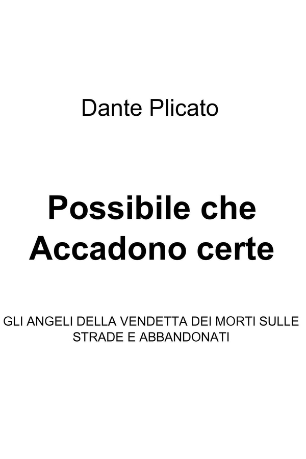 Possibile che Accadono certe cose - Librerie.coop Possibile che Accadono certe cose - Librerie.coop