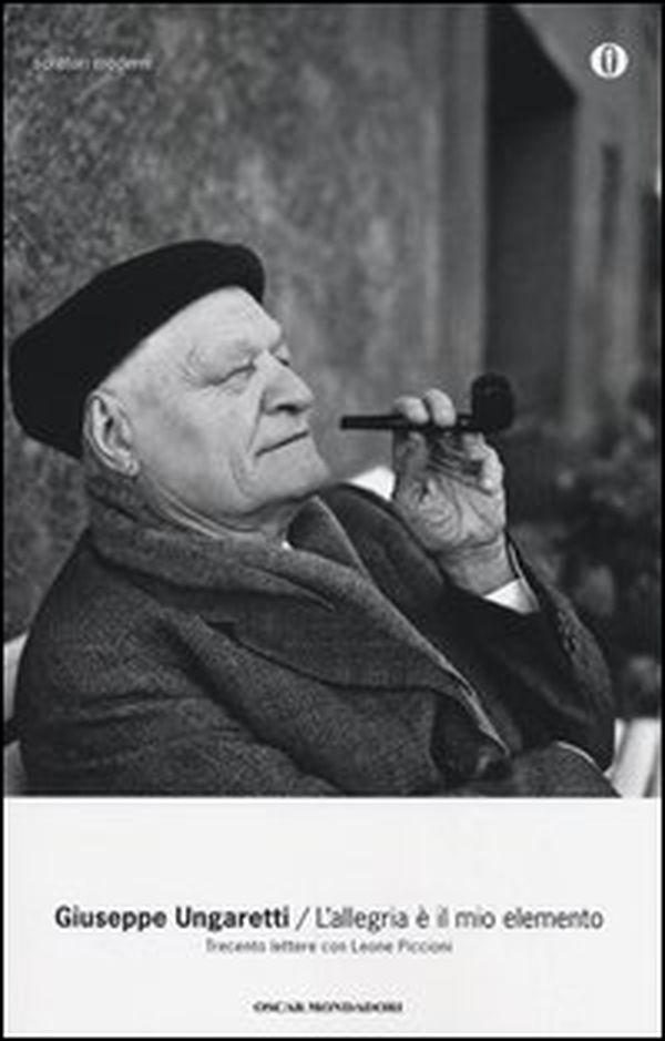 L'allegria è il mio elemento. Trecento lettere con Leone Piccioni - Librerie.coop L'allegria è il mio elemento. Trecento lettere con Leone Piccioni - Librerie.coop