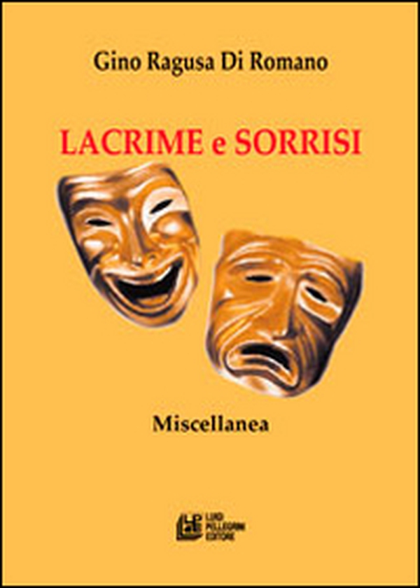 Lacrime e sorrisi - Librerie.coop Lacrime e sorrisi - Librerie.coop