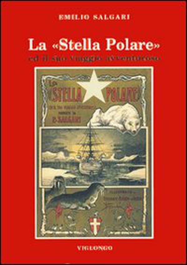 La stella Polare ed il suo viaggio avventuroso - Librerie.coop La stella Polare ed il suo viaggio avventuroso - Librerie.coop