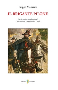 Il brigante Pilone - Librerie.coop