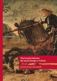 The Scuola Dalmata dei Santi Giorgio e Trifone - Librerie.coop